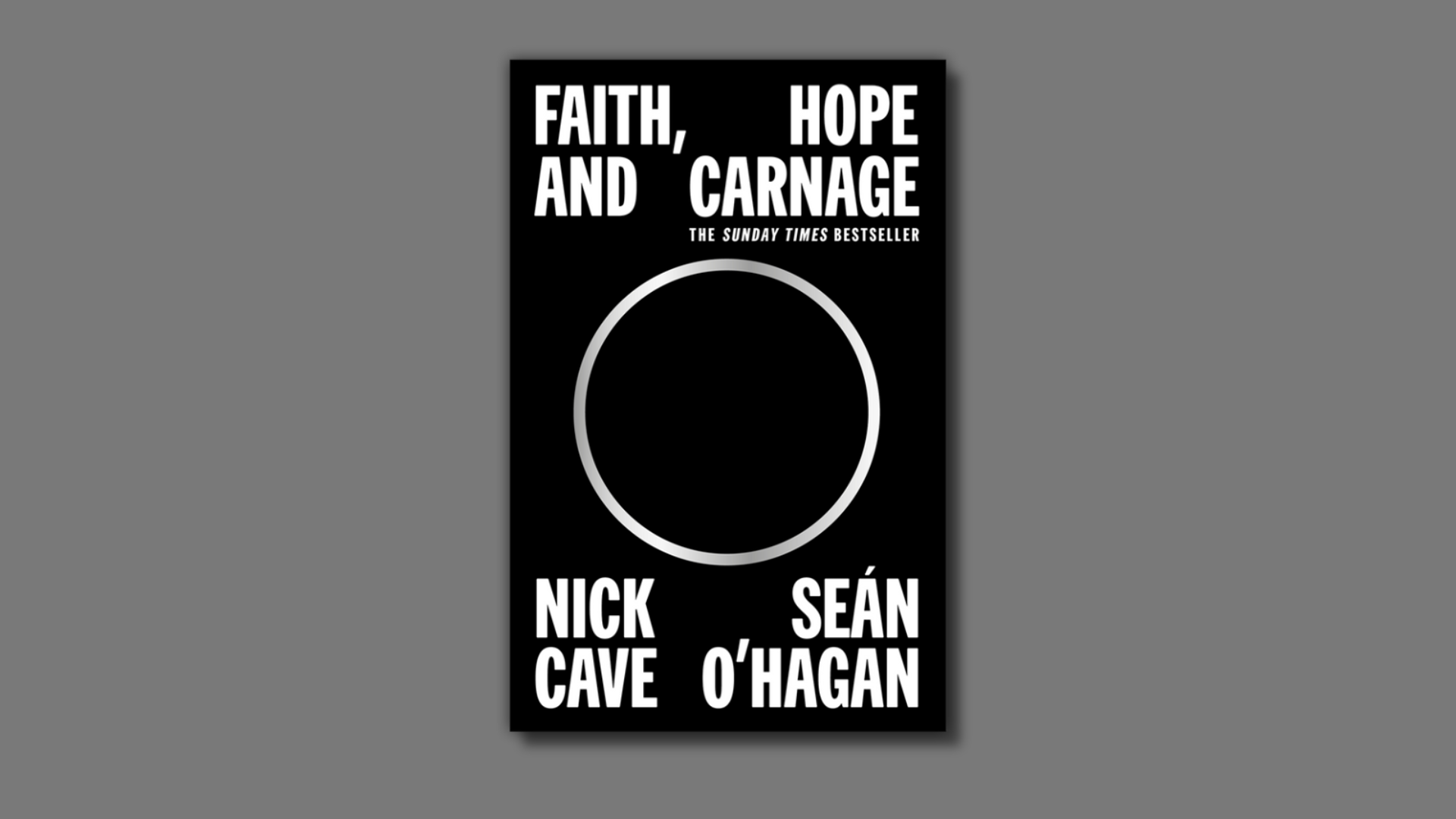 Faith, Hope and Carnage